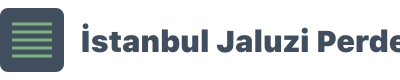 Kartal Jaluzi Perde